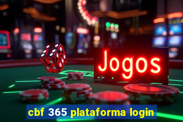 cbf 365 plataforma login